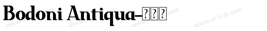 Bodoni Antiqua字体转换